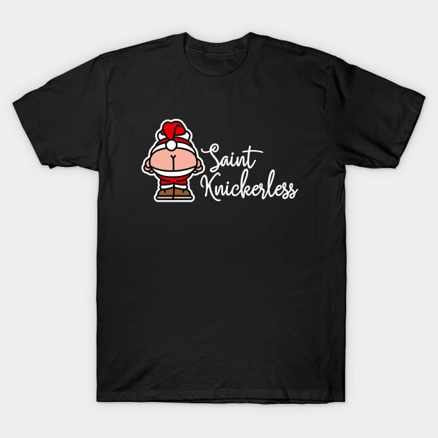 Knickerless funny mooning Santa Claus Christmas puns T-Shirt by LaundryFactory